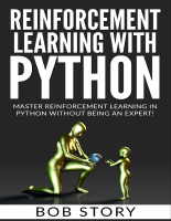Reinforcement_Learning_with_Python_Master_Reinforcemearning_in_Python.pdf